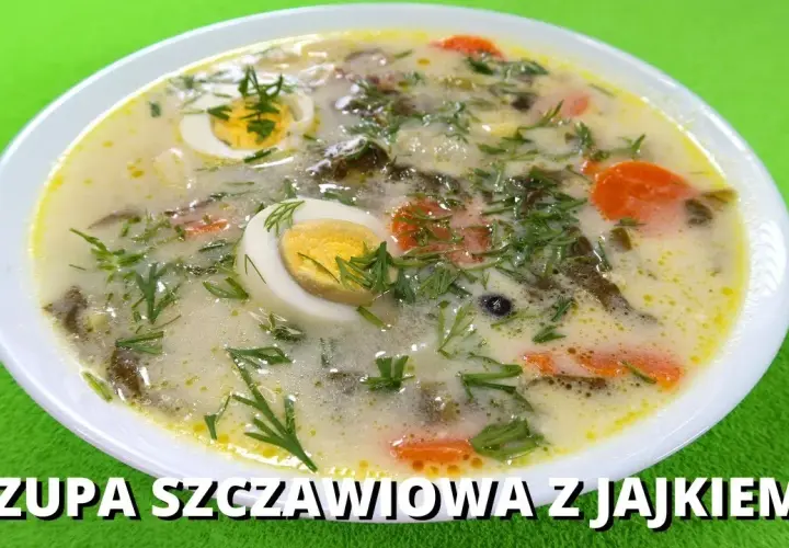 Jak zrobić dobrą zupę szczawiową, która zachwyci Twoich gości