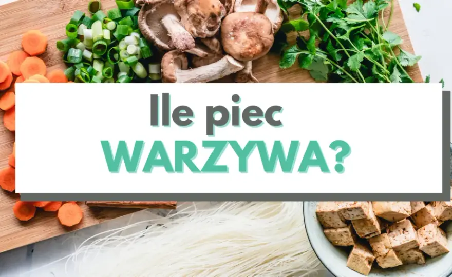 Jak zrobić pieczone warzywa w piekarniku - proste i smaczne przepisy