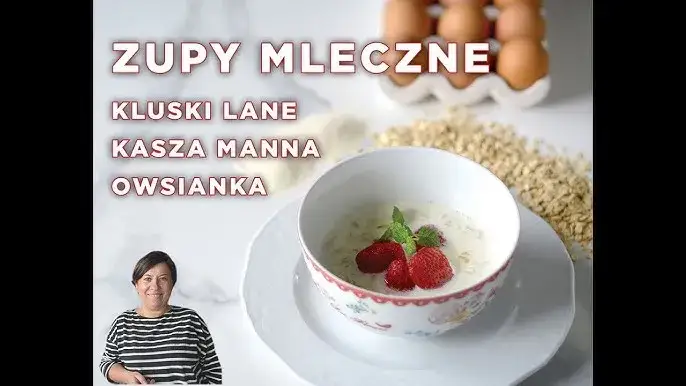 Zdjęcie Jak zrobić zupę mleczną - prosta i smaczna receptura krok po kroku